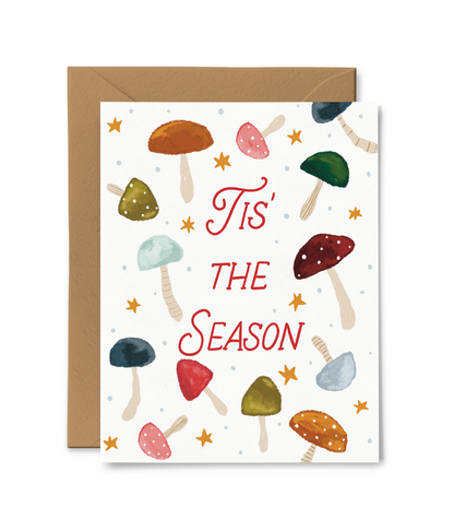 Tis The Season Mushroom Card